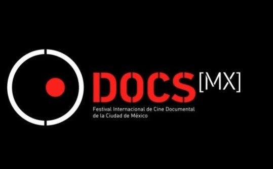 DocsMx 2017 Festival Internacional de Cine Documental de la Ciudad de México
